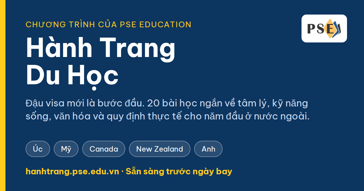 Hành Trang Du Học – checklist 7 ngày đầu cho du học sinh